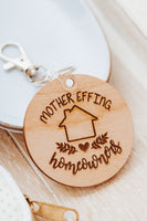 Mother Effin Homeowner Keychain