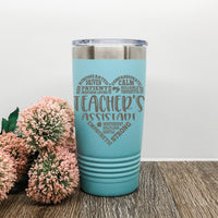 Teal 20 ounce tumbler in heart shape with words describing Teacher's assistant with flowers by Legacy and Light